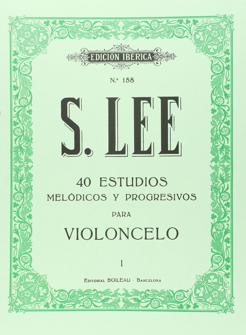 40 ESTUDIOS M. Y P. CELLO OP.31 V.1 S. LEE BOILEAU